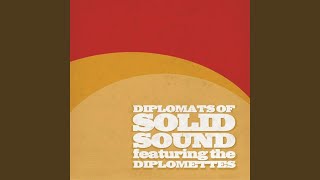 The Diplomats of Solid Sound, The Diplomettes - Soul Connection