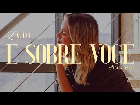 LUDI, ARISE - É Sobre Você (Visualizer)