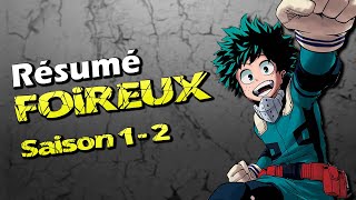 Résumé Foireux de : MY HERO ACADEMIA - Saison 1 et 2 {Parodie}