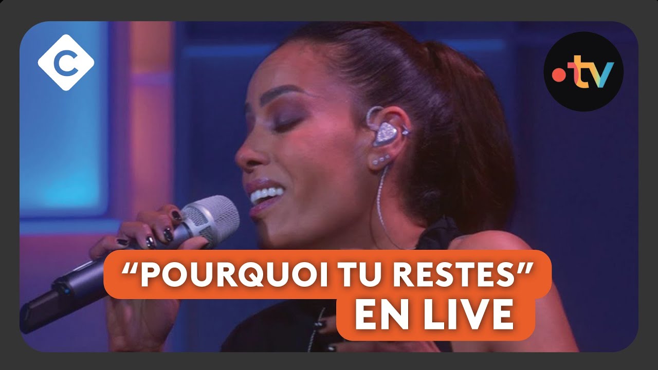 Amel Bent - “Pourquoi tu restes” en live