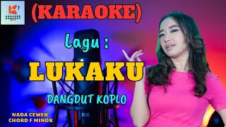 Download lagu Lukaku Karaoke Nada Cewek | Karaoke Dangdut  | Cover PA 600 mp3
