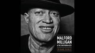 Malford Milligan & The Southern Aces - The Man I Used To Be video