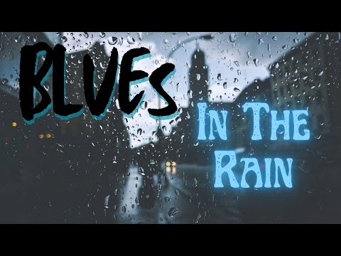 【60's 70's】Blues In The Rain【 Play It Loud !!!】Blues Rock, Latin Rock