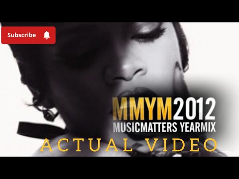 THE 2012 MUSIC MATTERS YEARMIX 