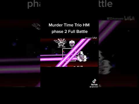 Murder Time Trio Phase 2 full battle hard mode