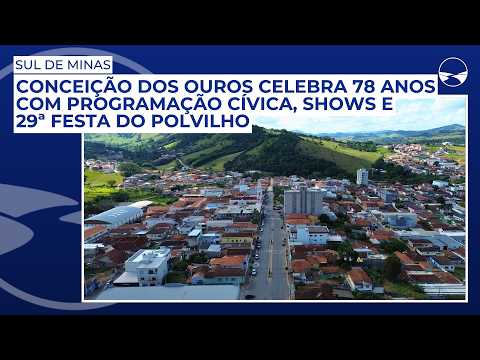 Conceição dos Ouros celebra 78 anos com programação cívica, shows e 29ª Festa do Polvilho