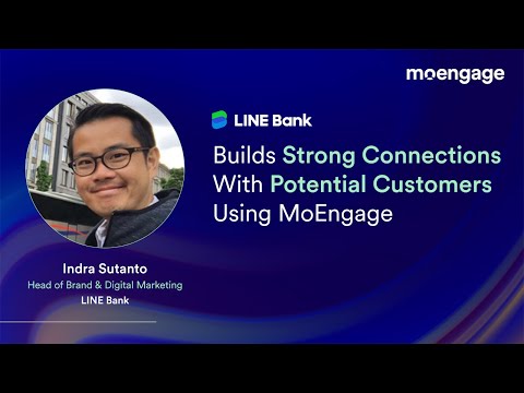 Linebank Builds Strong Connections With Potential Customers Using MoEngage