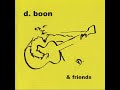 D. Boon (Minutemen) & Friends (2003)
