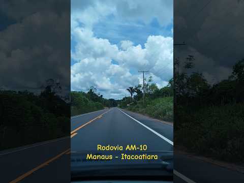 Rodovia no Amazonas recuperada. Coisa rara ! #rodovia #viagem #estrada #itacoatiara #manaus