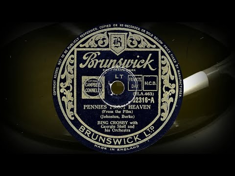PENNIES FROM HEAVEN - BING CROSBY with Georgie Stoll and his Orchestra (1936)