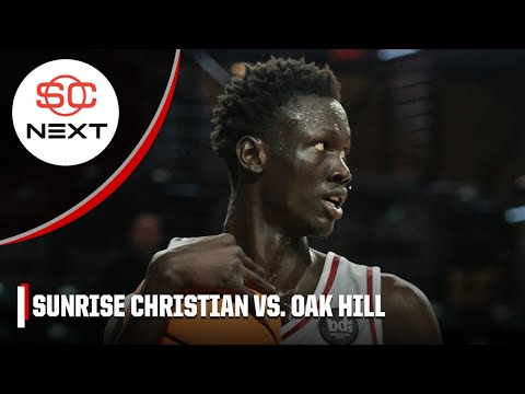 Sunrise Christian vs. Oak Hill | Full Game Highlights