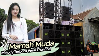 Download lagu Dj Aku Suka Bodi Mama Muda remix terbaru Melody Terbaru Versi Thailand ( brewog studio) mp3