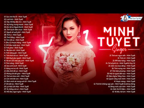 Nhạc Trẻ Minh Tuyết - Những Ca Khúc Làm Mưa Làm Gió Một Thời - Đứng Đầu Các BXH Nhạc Trẻ