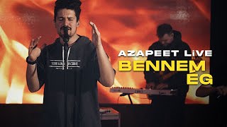 azapeet - Bennem Ég ❤️ LiVE