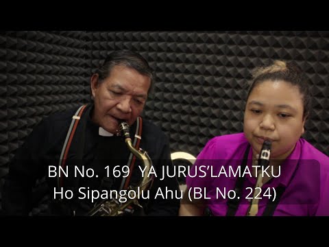 BN 169 YA JURUS’LAMATKU - Ho Sipangolu Ahu (BL No. 224)