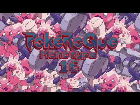 WILL I LOSE MY MIND? PokeRogue Classic Run Episode 16 (Fairy Monotype Challenge)