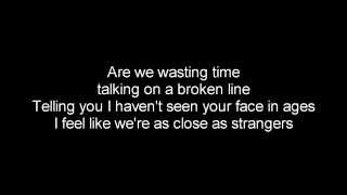 Close as strangers- 5 Seconds Of Summer lyrics