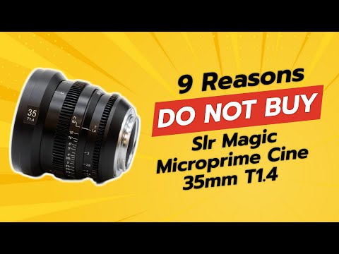Video thumbnail for SLR Magic MicroPrime CINE 35 mm T1.5 review 1