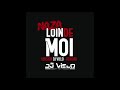 Naza - Loin de moi (Version Dj Vielo - Rework)