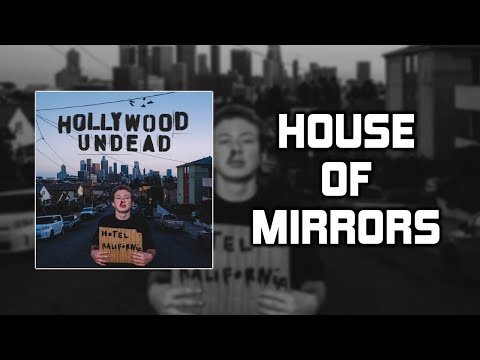 Hollywood Undead - House of Mirrors ft. Jelly Roll [Lyrics Video]