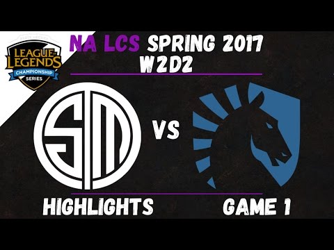 TSM vs TL Highlights Game 1 NA LCS 2017 Spring W2D2 Team SoloMid vs Team Liquid