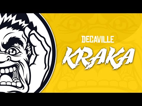 Decaville - Kraka (Original Mix)