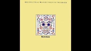 Orchestral Manoeuvres In The Dark - So In Love (1985) HQ