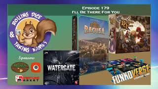 Rolling Dice & Taking Names - Watergate video thumbnail