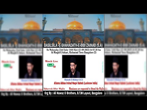 23rd Safar Majlis-E-Aza Basilsile Shahadath E Zainab (S.A) | Allama Abbas Irshad Saheb Lucknow
