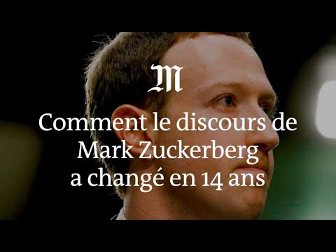 Comment le discours de Mark Zuckerberg a changé en quatorze ans