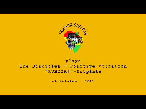 Iration Steppas plays Rumours Dubplate (The Disciples - Positive Vibration) at Rototom 2011