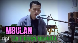 Download lagu MBULAN - cipt.  TRI PURNAMA ARDIANTA mp3