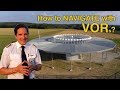 VOR Navigation EXPLAINED Easy By CAPTAIN JOE