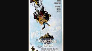 Bernard Herrmann - The Volcano/The Crater/The Beach/The Stream (Mysterious Island)