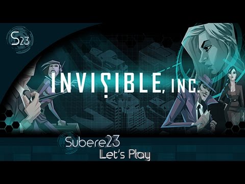 Let's Play -  Invisible Inc. - Episode 1