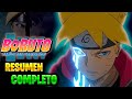 BORUTO NEXT GENERATION MEGA RESUMEN En 10minutos Toda La Serie COMPLETA EXPLICADA Anime