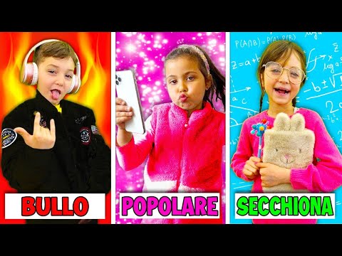 3 TIPI DI AMICI A SCUOLA! *BULLO vs SECCHIONE vs POPOLARE* CON FIGLIACHIARA E FIGLIODIEGO!