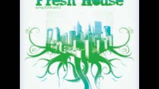 Carlos Duran - Fresh House