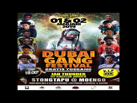 Jah Thunder - Dubai Gang Music ( audio versie )