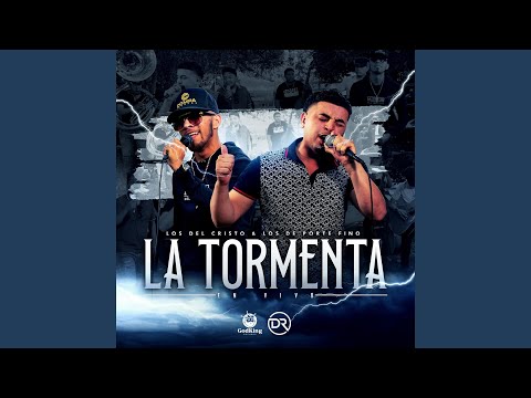 La Tormenta (En Vivo)
