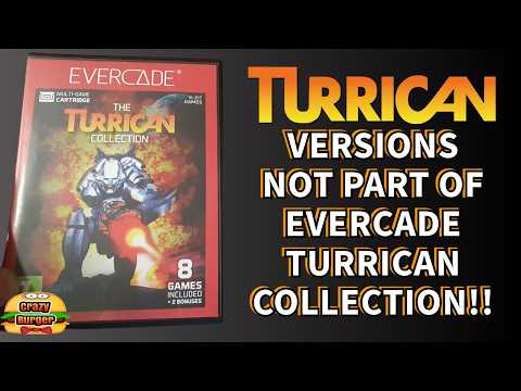 Turrican Versions NOT Part Of The Evercade Turrican Collection!