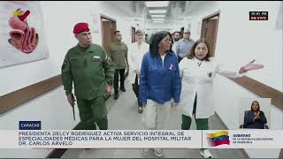 Delcy Rodríguez activa servicio especialidades para la Mujer en el Hospital Militar Dr Carlos Arvelo
