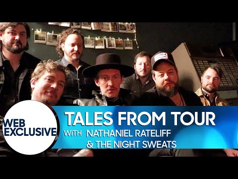 Tales from Tour: Nathaniel Rateliff & The Night Sweats