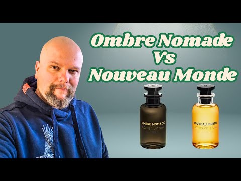 I am related to Ombre Nomade New World Louis Vuitton