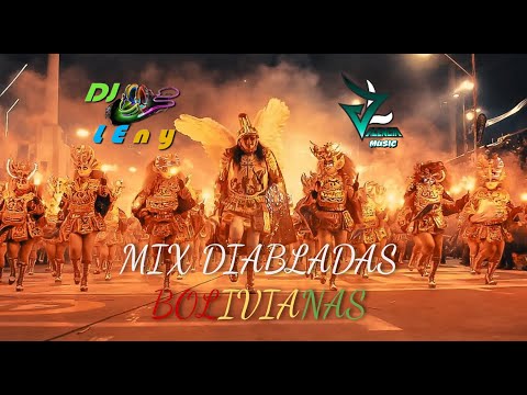 Mix Diabladas Bolivianas (Llajtaymanta, Semilla, Arraigo) Los Mejores Éxitos Dj LEny