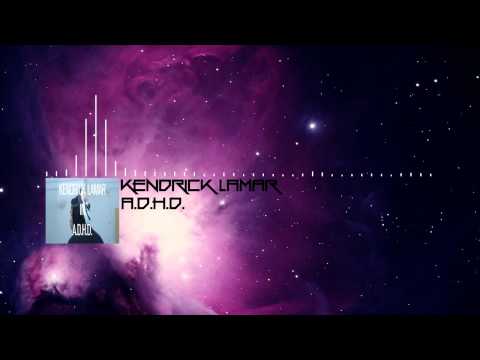 Kendrick Lamar - A.D.H.D. [Bass Boosted] [HD]