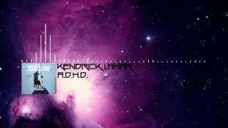 Kendrick Lamar - A.D.H.D. [Bass Boosted] [HD]