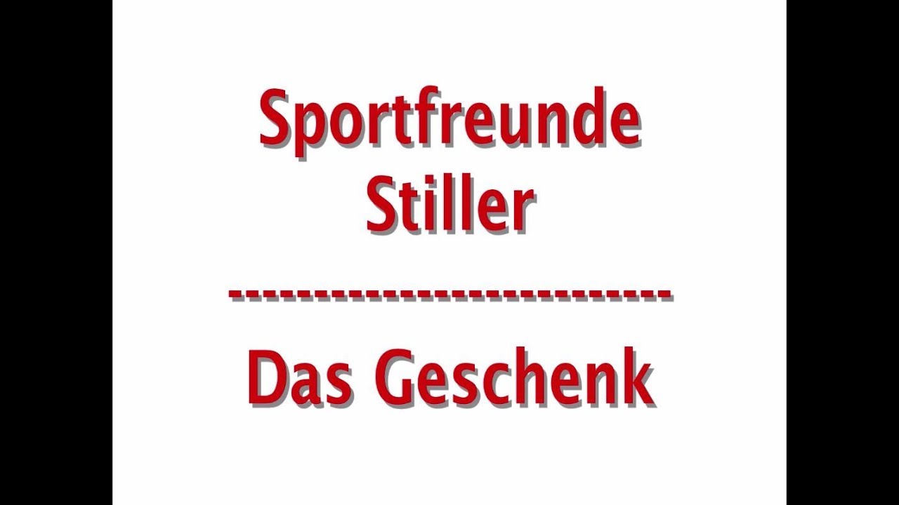 Sportfreunde Stiller - Das Geschenk Mit Text