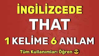 İngilizcede THAT Nasıl Kullanılır? (5 Kullanım Bir Arada!)