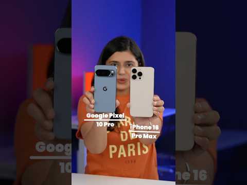 Google Pixel 10 Pro vs iPhone 16 Pro Max 🔥#shortsfeed